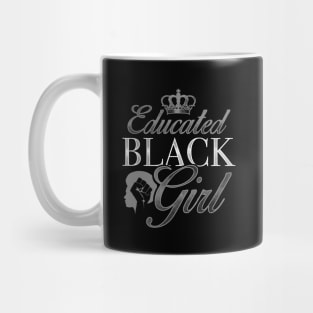 Educated Black Girl Black Pride Design Mug